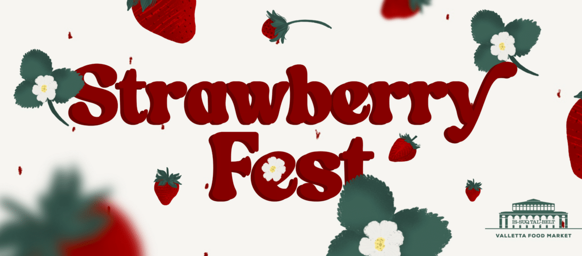 Strawberry Fest at Is- Suq tal-Belt
